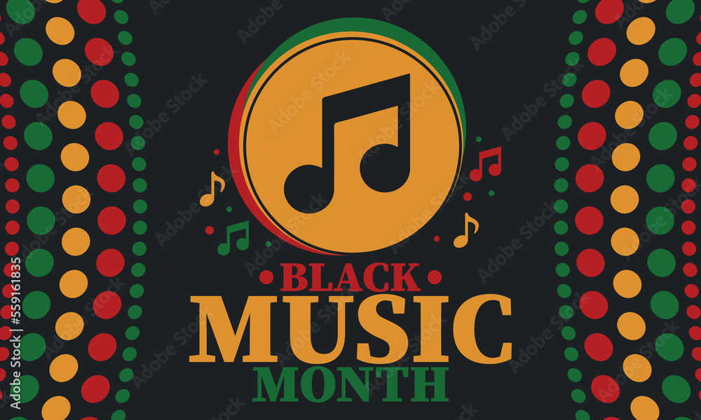 Naklejka premium Black Music Month in June. African-American Music Appreciation Month. Celebrated annual in United States. Music concept. Poster, card, banner and background. Vector illustration