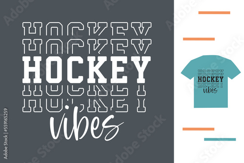 Hockey vibes t shirt design