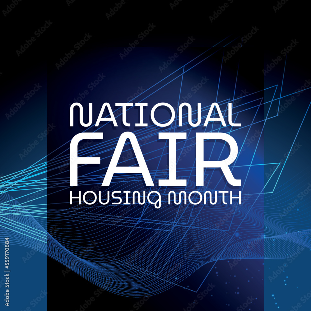 National Fair Housing Month. Design suitable for greeting card poster ...