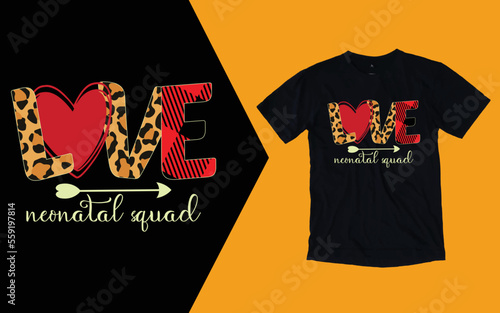Love Neonatal Squad T shirt, Nurse Valentine's Day T shirt