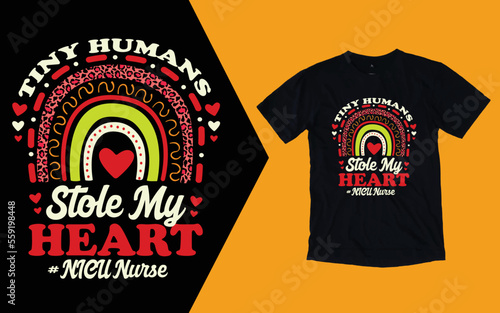 Tiny Humans Stole My Heart NICU Nurse T shirt, Nurse Valentine's Day T shirt