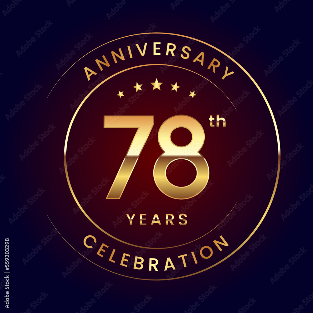 78th Anniversary. A luxurious and simple logo design with gold color ring and text for an anniversary celebration event. Logo Vector Illustration 78th Anniversary. A luxurious and simple logo design with gold color ring and text for an anniversary celebration event. Logo Vector Illustration