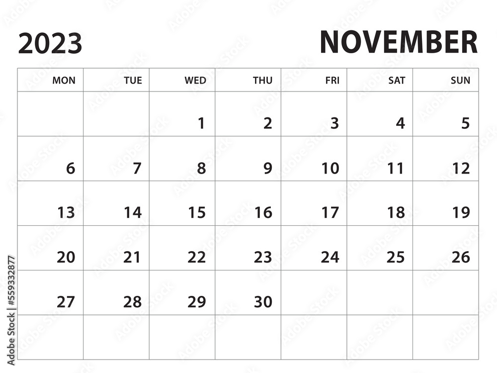 Calendar 2023 template - November 2023 vector on white background, week start on monday, Desk calendar 2023 year, Wall calendar design, corporate planner template, clean style, horizontal template Calendar 2023 template - November 2023 vector on white background, week start on monday, Desk calendar 2023 year, Wall calendar design, corporate planner template, clean style, horizontal template