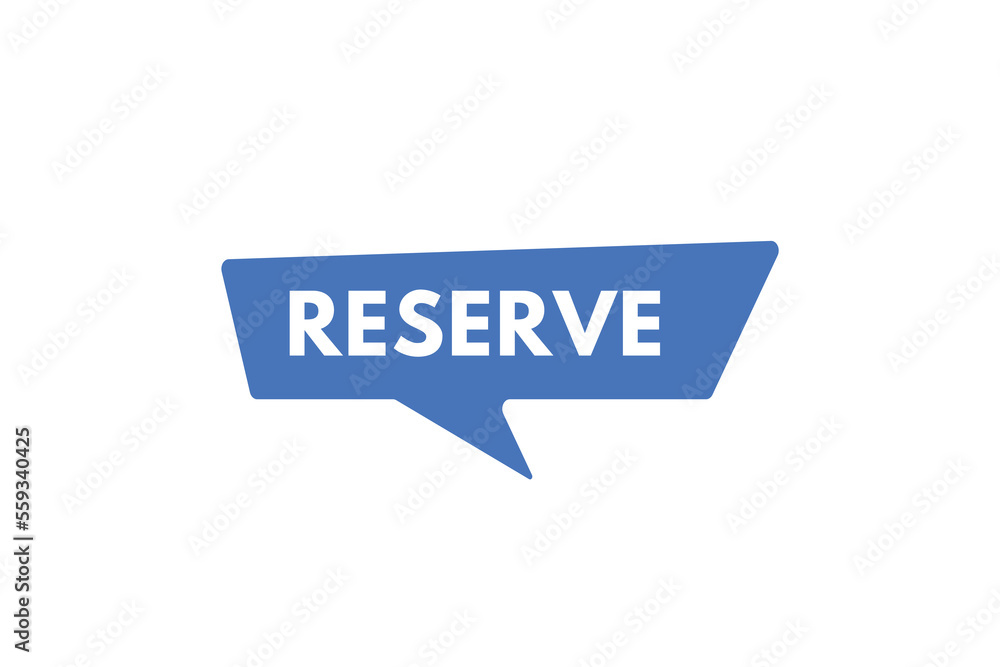 reserve text Button. reserve Sign Icon Label Sticker Web Buttons reserve text Button. reserve Sign Icon Label Sticker Web Buttons