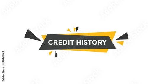 Credit history button web banner templates. Vector Illustration

