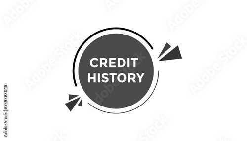 Credit history button web banner templates. Vector Illustration
