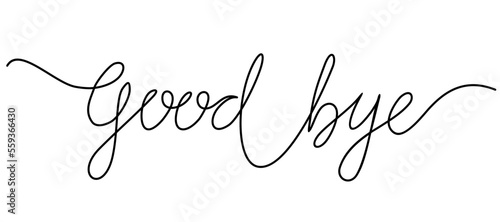 Good bye text one line handwritten inscription. Vector illustration sketch handwriting isolated on white background. Word phrase for banner, poster, card.