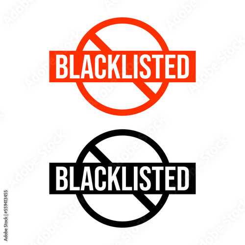 Blacklisted person banned company icon label sign design vector