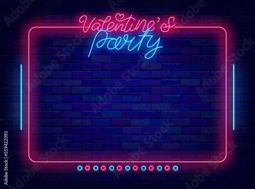 Valentines day party neon poster. Night club shiny advertising. Pink frame with circle. Vector illustration