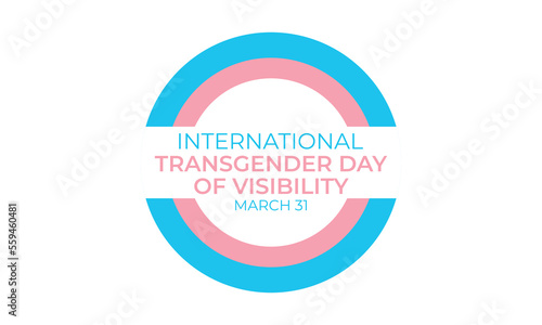 International Transgender Day of Visibility vector, World sexual health day, Third gender day, Concept of gender, Transgender Day of Visibility Poster, March 31, International Transgender Day