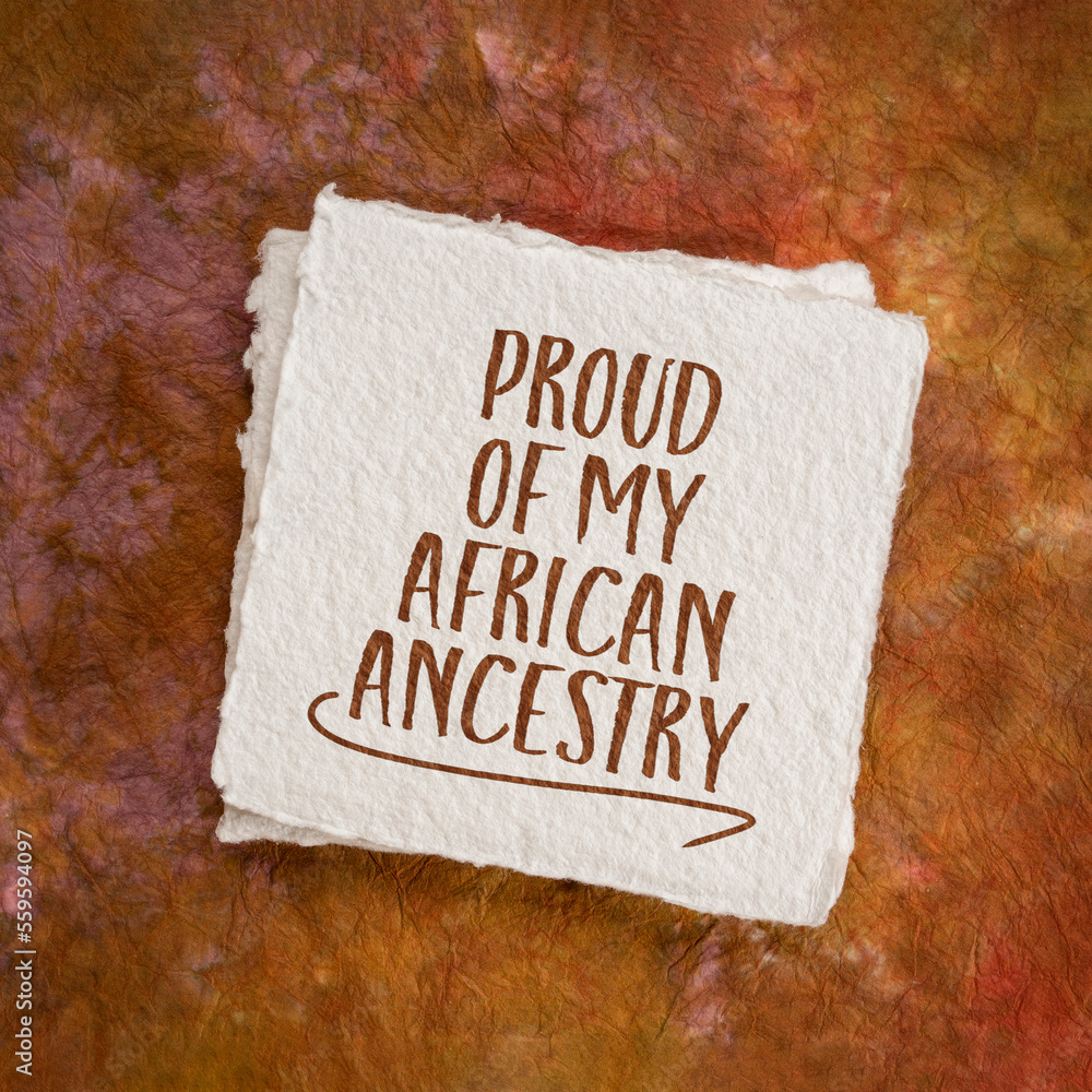 proud of my African ancestry - handwritten note on an art paper, Black History Month concept - obrazy, fototapety, plakaty 