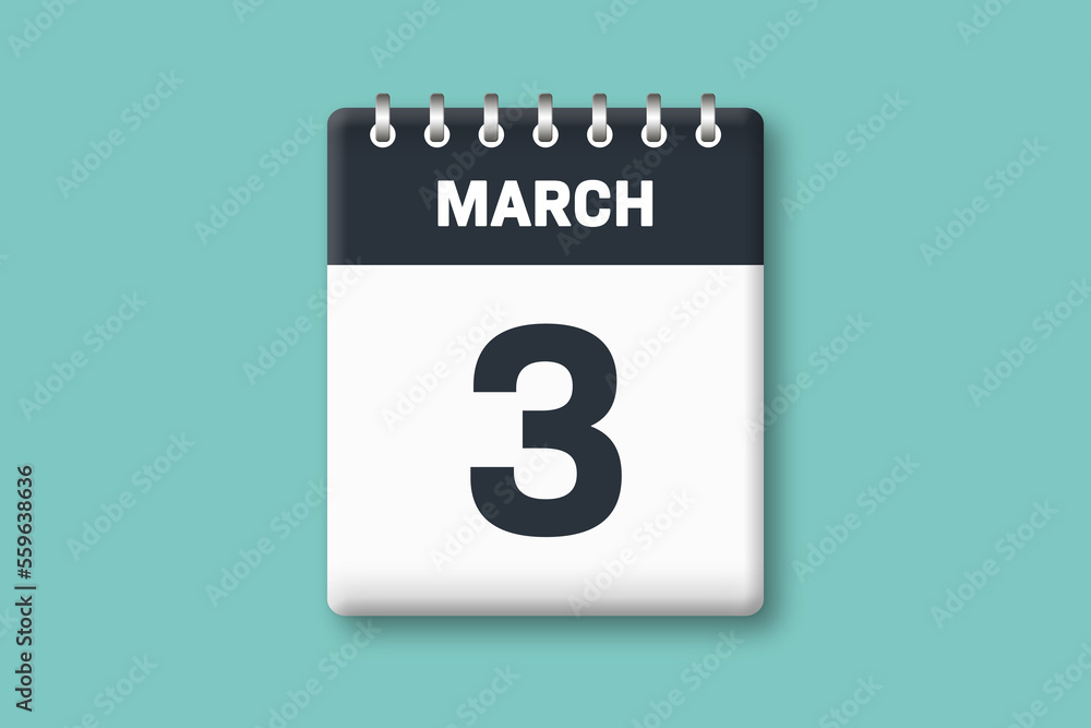 March 3 - Calender Date 3rd of March on Cyan / Bluegreen Background March 3 - Calender Date 3rd of March on Cyan / Bluegreen Background