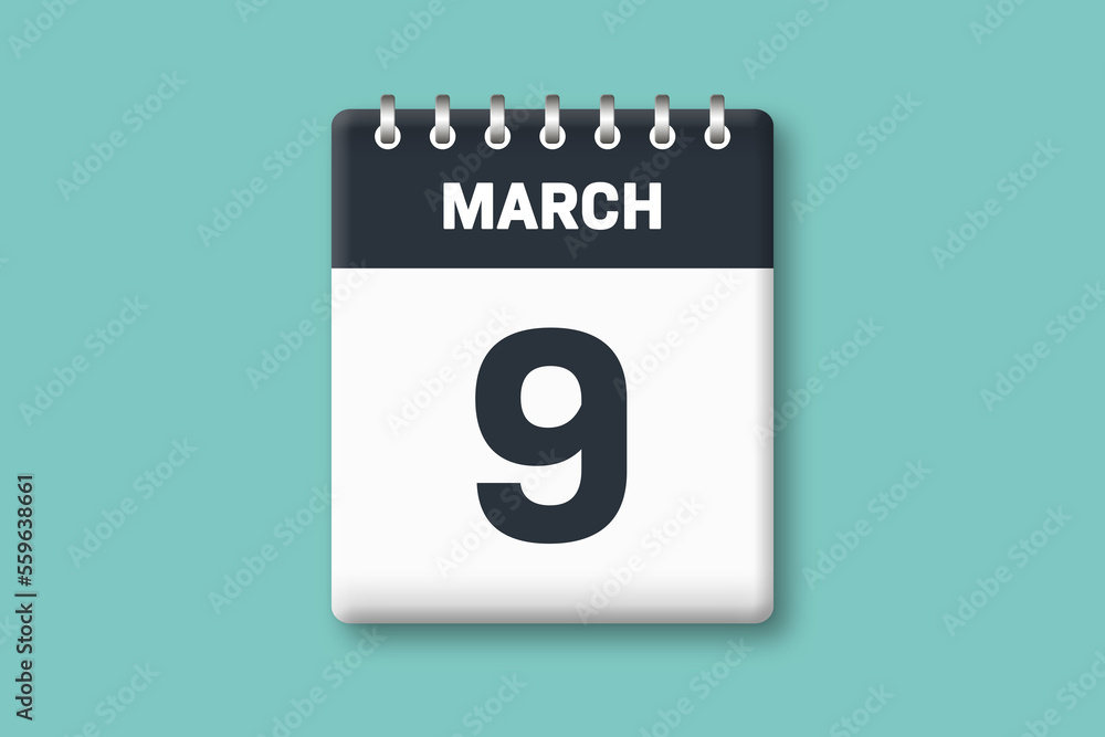 March 9 - Calender Date 9th of March on Cyan / Bluegreen Background March 9 - Calender Date 9th of March on Cyan / Bluegreen Background
