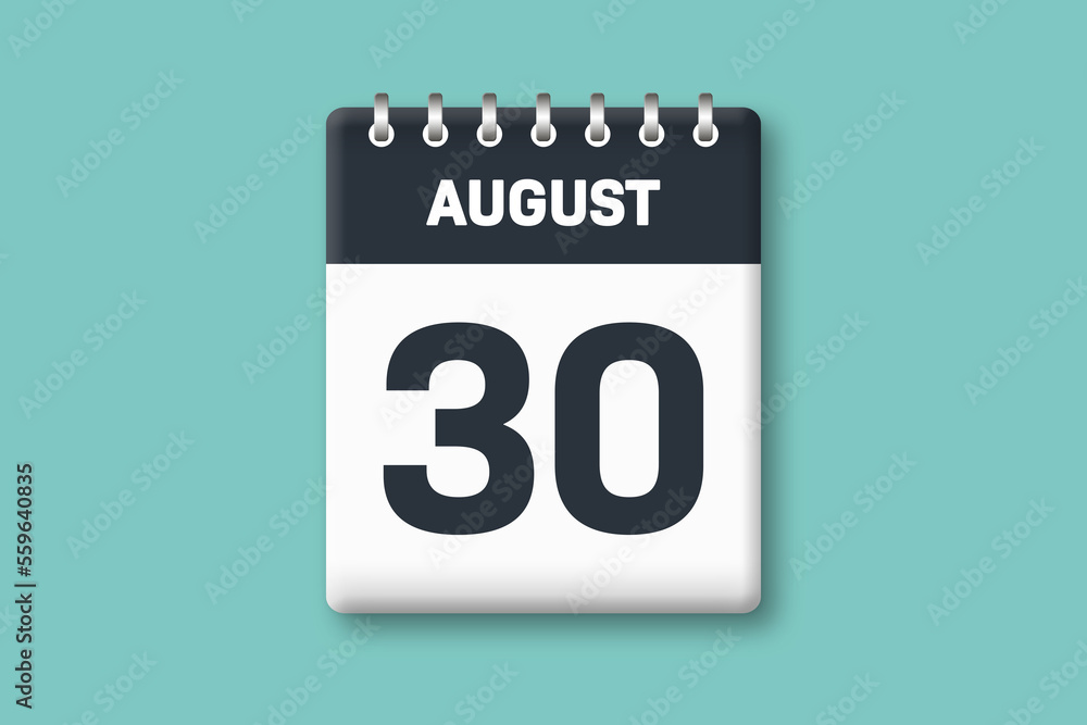August 30 - Calender Date 30th of August on Cyan / Bluegreen Background August 30 - Calender Date 30th of August on Cyan / Bluegreen Background
