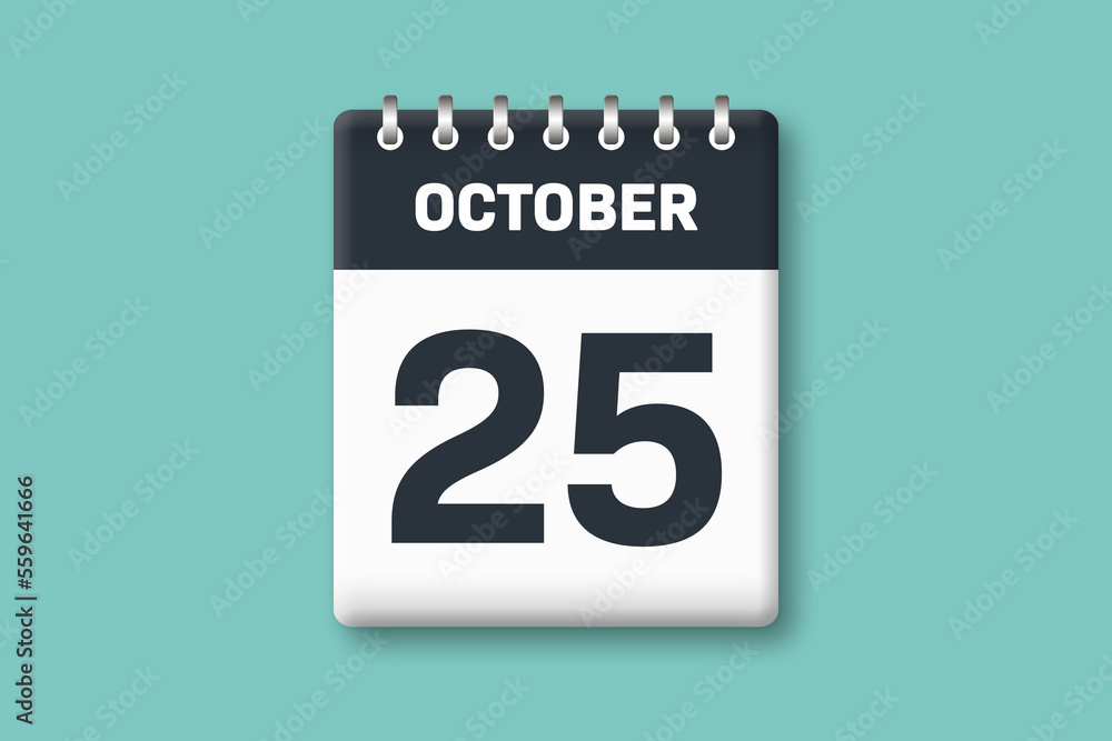 October 25 - Calender Date 25th of October on Cyan / Bluegreen Background October 25 - Calender Date 25th of October on Cyan / Bluegreen Background