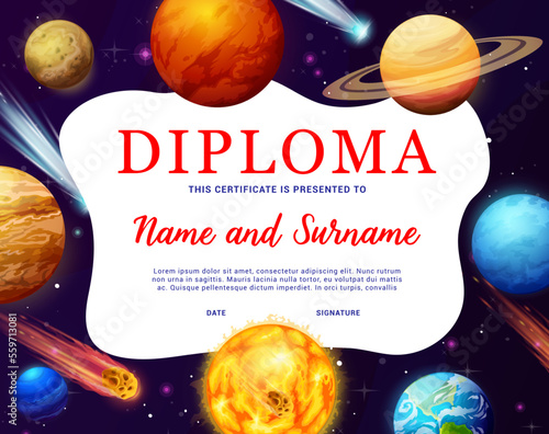 Kids diploma of space explorer, cartoon galaxy planets, asteroids, comets and stars. Vector template for astronomy classes graduation. Educational school certificate with cartoon cosmos, award frame