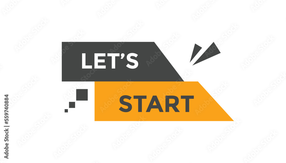 Let's start button web banner templates. Vector Illustration
Let's start button web banner templates. Vector Illustration