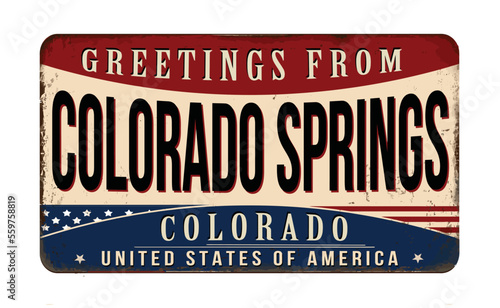 Greetings from Colorado Springs vintage rusty metal sign
