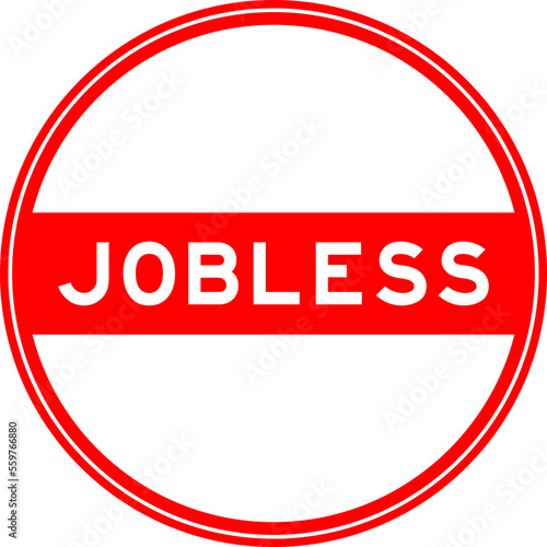 Red color round seal sticker in word jobless on white background