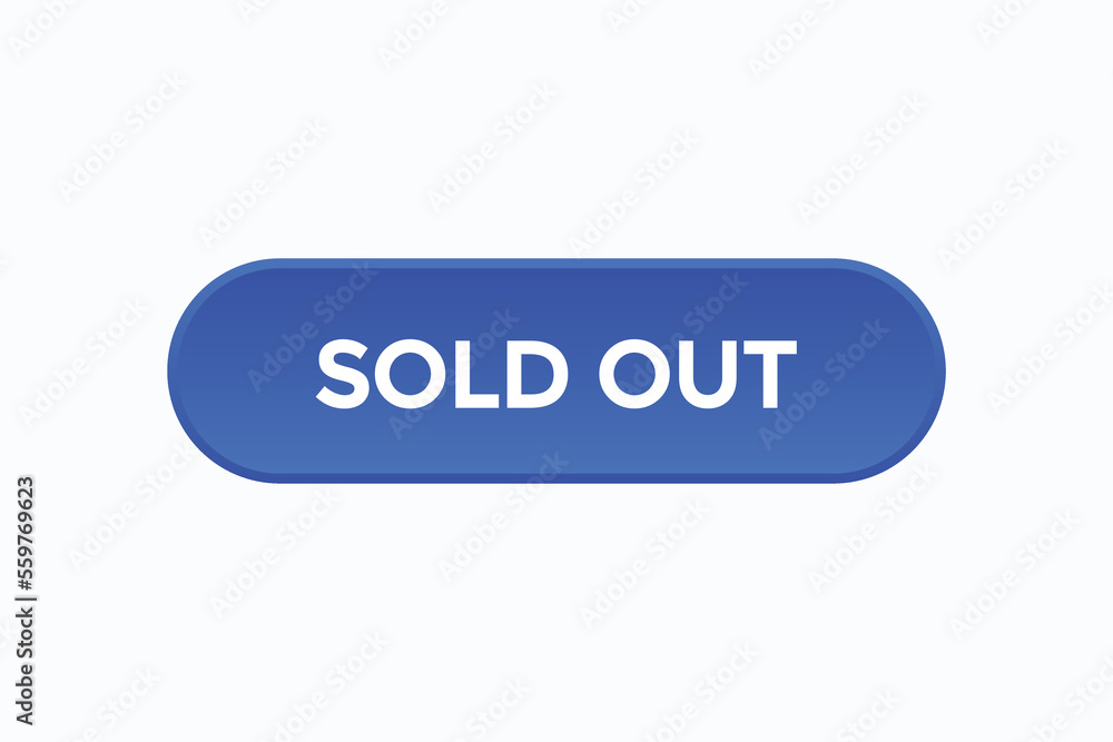 sold out button vectors.sign label speech bubble sold out
