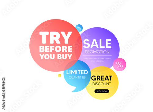 Discount offer bubble banner. Try before you buy tag. Special offer price sign. Advertising discounts symbol. Promo coupon banner. Try before you buy round tag. Quote shape element. Vector