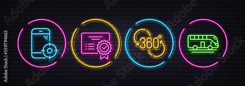 360 degree, Certificate and Seo phone minimal line icons. Neon laser 3d lights. Bus tour icons. For web, application, printing. Virtual reality, Verified document, Smartphone optimization. Vector