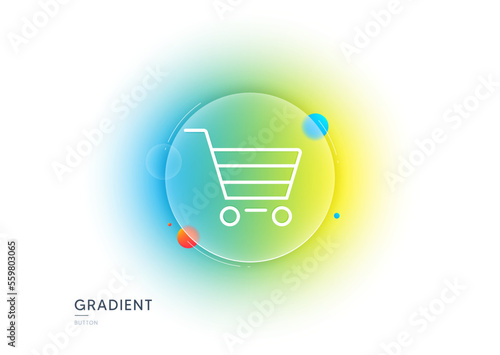 Shopping cart line icon. Gradient blur button with glassmorphism. Online buying sign. Supermarket basket symbol. Transparent glass design. Market sale line icon. Vector