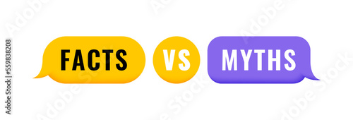 Facts vs Myths 3d geometric message bubble. Banner design for business, news and journalism. Vector illustration