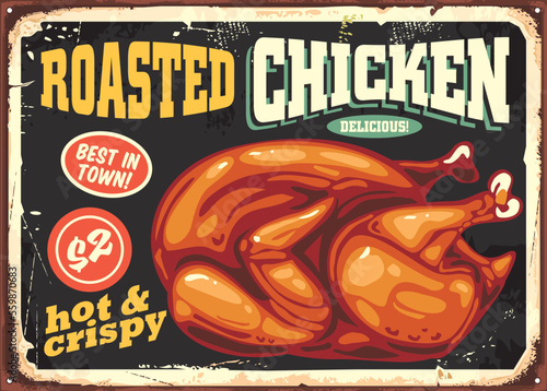 Roasted chicken vintage restaurant sign