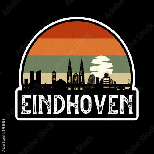 Eindhoven Netherlands Skyline Silhouette Retro Vintage Sunset Eindhoven Lover Travel Souvenir Sticker Vector Illustration SVG EPS