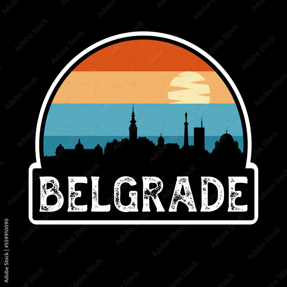 Belgrade Serbia Skyline Silhouette Retro Vintage Sunset Belgrade Lover Travel Souvenir Sticker Vector Illustration SVG EPS