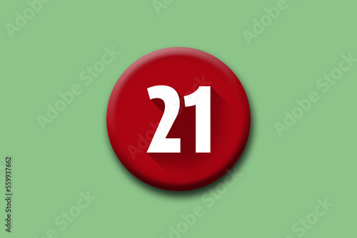 21 -  twenty-one - number on red button and green background photo