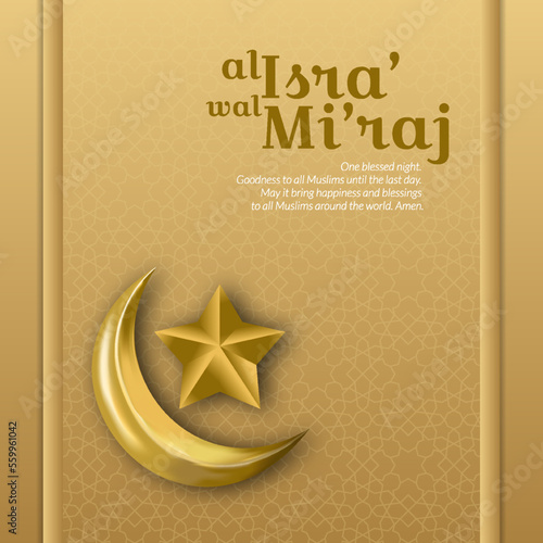 Greeting al isra' wal mi'raj with golden 3d star crescent moon with elegant concept