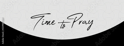 time to pray text 