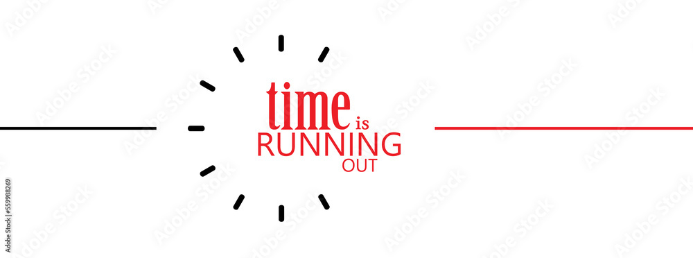 time is running out sign on red background time is running out sign on red background