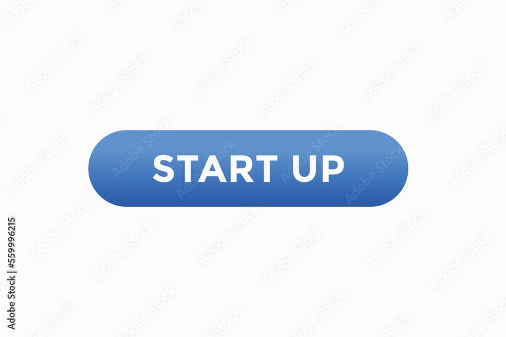 start up button vectors.sign label speech bubble start up
start up button vectors.sign label speech bubble start up