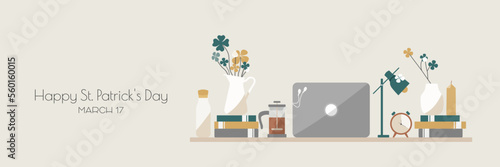 Happy St. Patrick's Day banner. Cozy workspace concept. Modern minimal design.