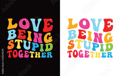 

Valentines Typography  T-shirt Design.