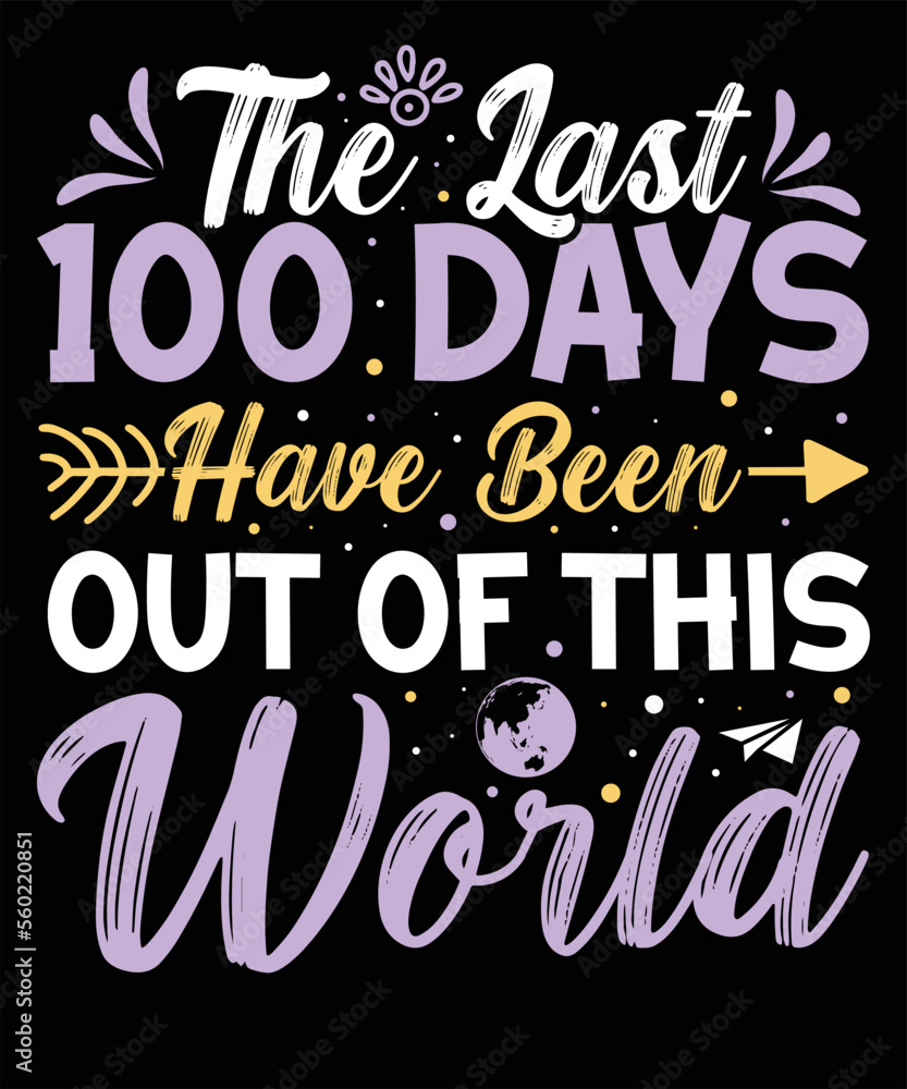 The last 100 days have been out of this world design