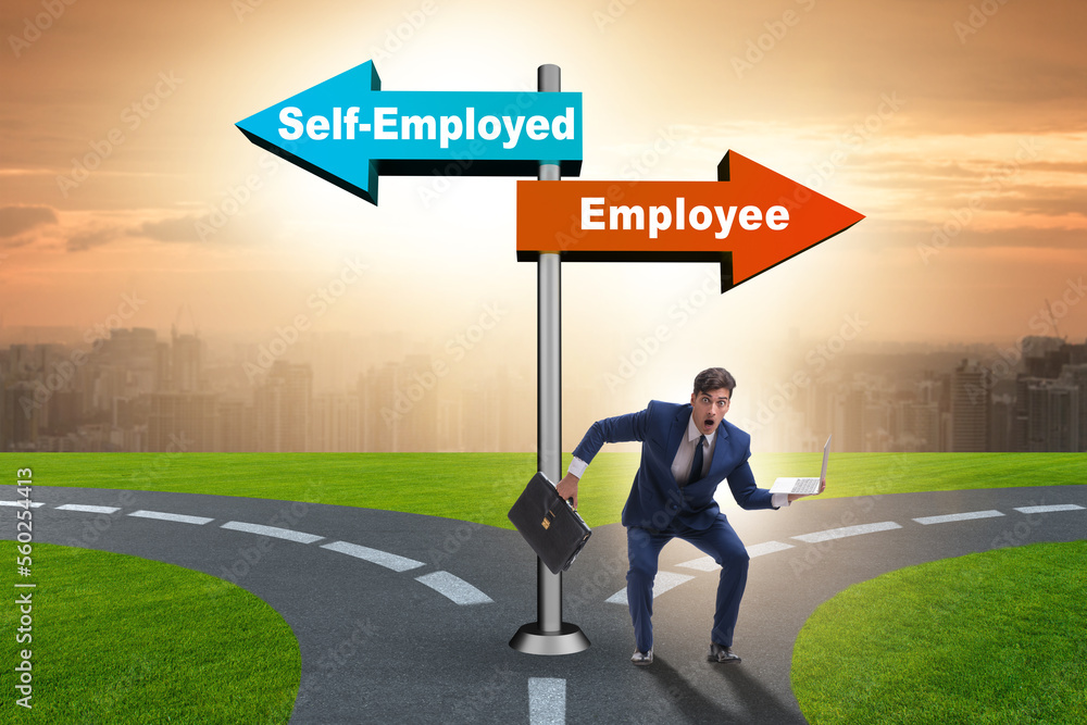 Concept of choosing self-employed versus employment Concept of choosing self-employed versus employment