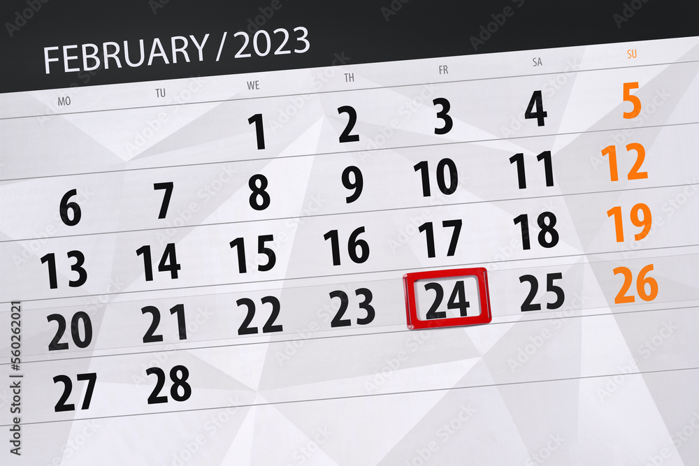 Obraz premium Calendar 2023, deadline, day, month, page, organizer, date, february, friday, number 24