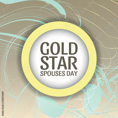  Gold Star Spouses Day.Design suitable for greeting card poster and banner