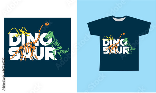 dinosaur skeleton t-shirt desing. vector illustration. Printable t-shirt design for dinosaur