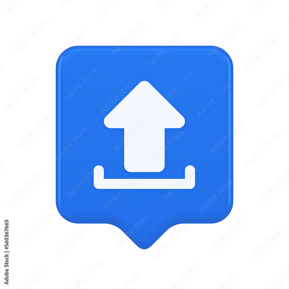 Upload up arrow button document multimedia file exchange cyberspace storage 3d speech bubble icon Upload up arrow button document multimedia file exchange cyberspace storage 3d speech bubble icon