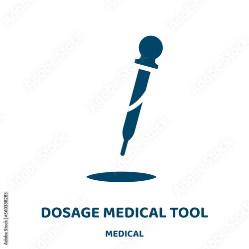 dosage medical tool vector icon from medical collection. dosage filled flat symbol for mobile concept and web design. Black hospital glyph icon. Isolated sign, logo illustration. Vector graphics.