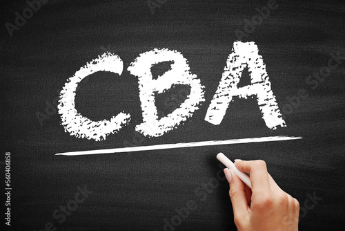 CBA Cost-benefit Analysis - systematic approach to estimating the strengths and weaknesses of alternatives, acronym text on blackboard photo