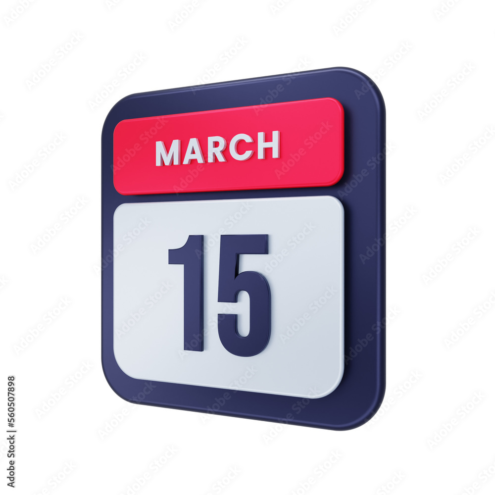 March Realistic Calendar Icon 3D Illustration Date March 15 March Realistic Calendar Icon 3D Illustration Date March 15