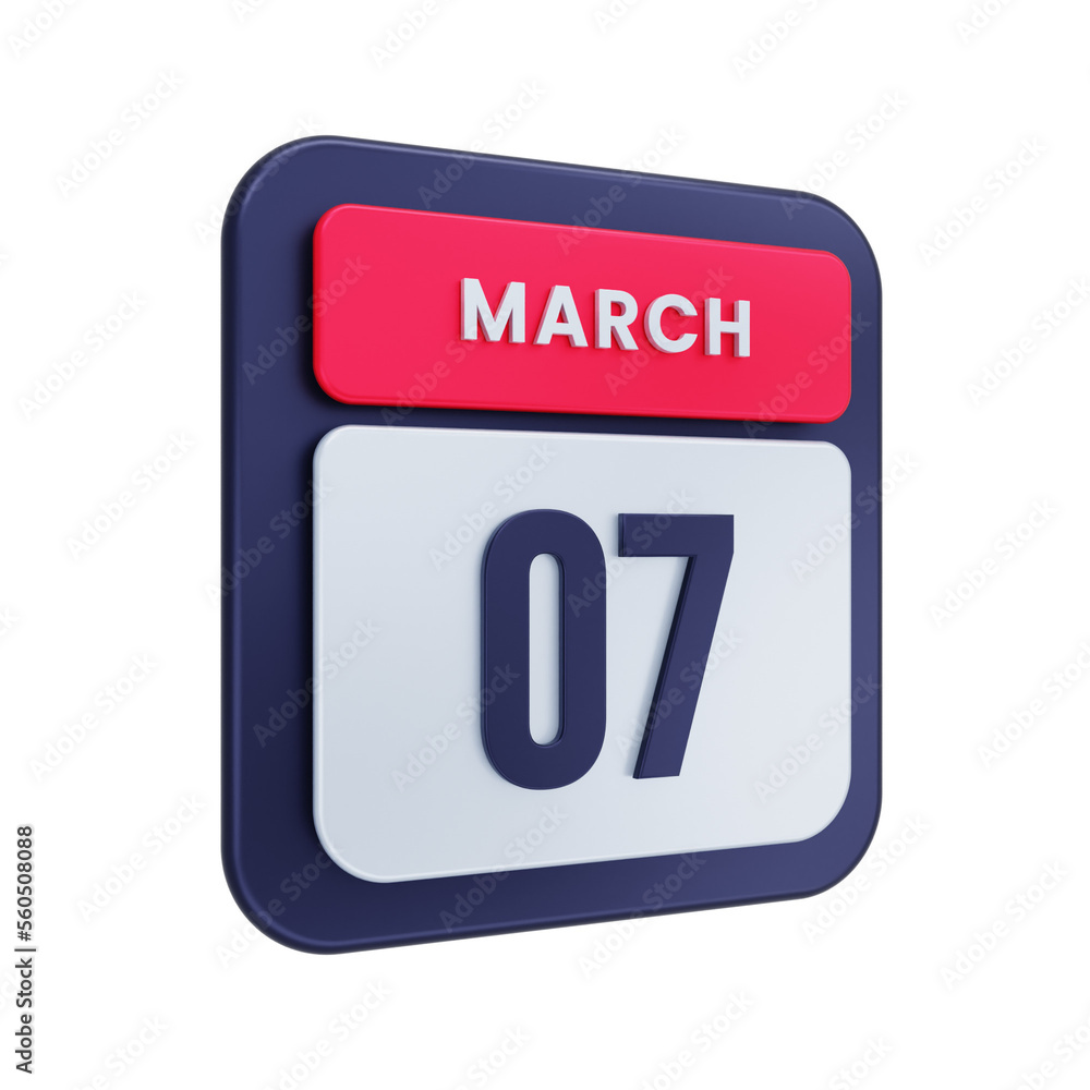 March Realistic Calendar Icon 3D Illustration Date March 07 March Realistic Calendar Icon 3D Illustration Date March 07