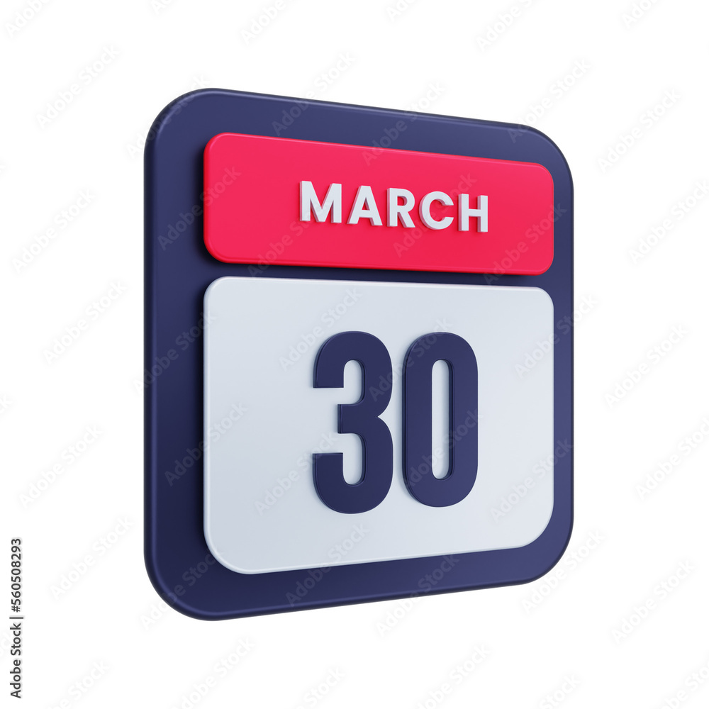 March Realistic Calendar Icon 3D Illustration Date March 30 March Realistic Calendar Icon 3D Illustration Date March 30