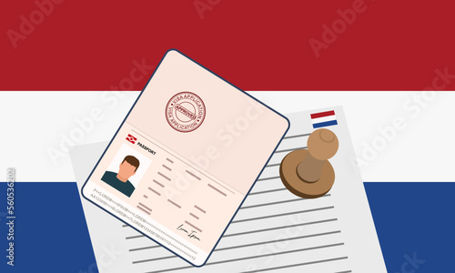 Netherlands visa, open stamped passport with visa approved document for border crossing. Immigration visa concept. Background with Netherlands flag. vector illustration